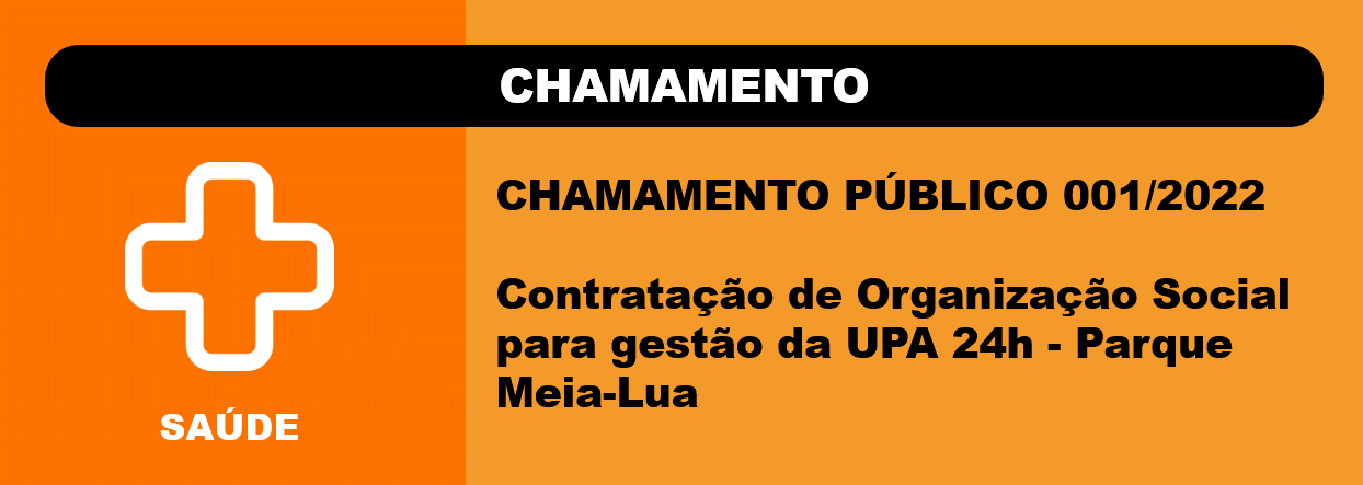 Edital – UPA Parque Meia-Lua